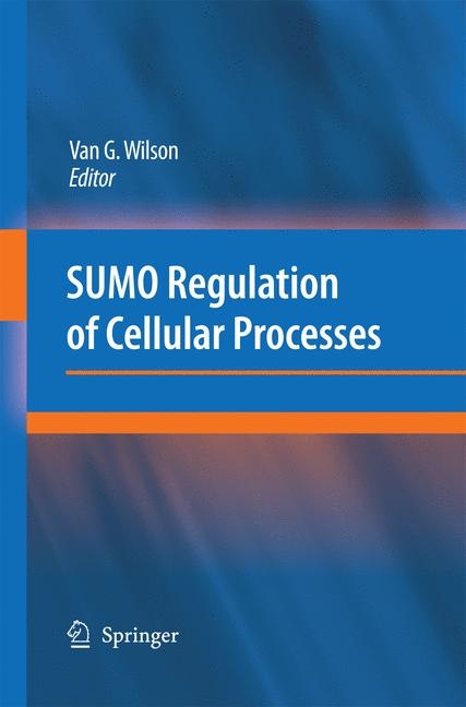 SUMO Regulation of Cellular Processes - 