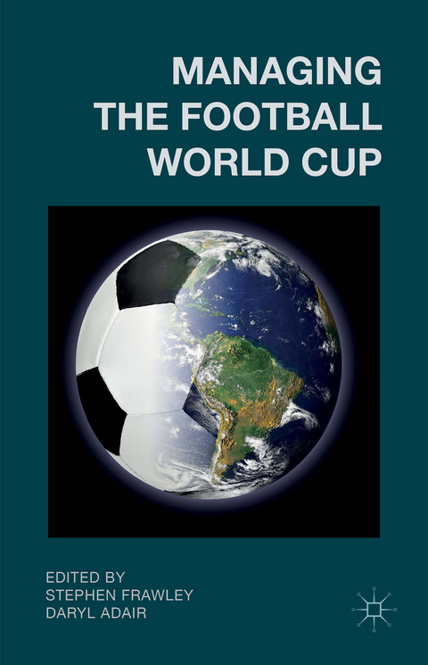 Managing the Football World Cup - 