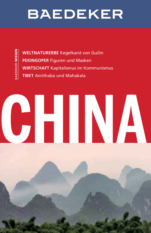 Baedeker Reiseführer China - Dr. Hans-Wilm Schütte