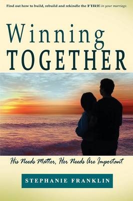 Winning Together - Stephanie Franklin