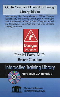 OSHA Control of Hazardous Energy - Daniel Farb, Bruce Gordon