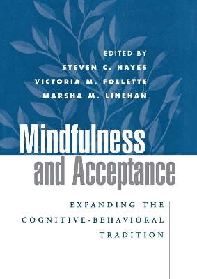 Mindfulness and Acceptance - 