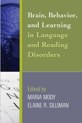 Brain, Behavior, and Learning in Language and Reading Disorders - 