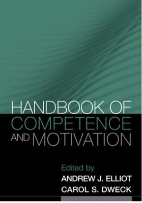 Handbook of Competence and Motivation - 