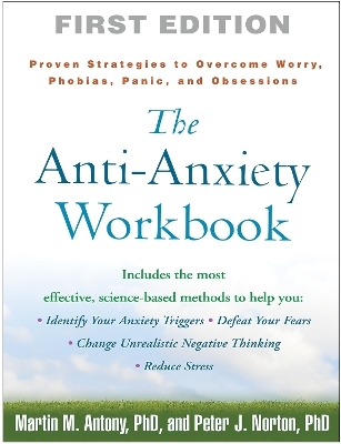 The Anti-Anxiety Workbook - Martin Antony