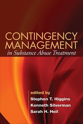 Contingency Management in Substance Abuse Treatment - 