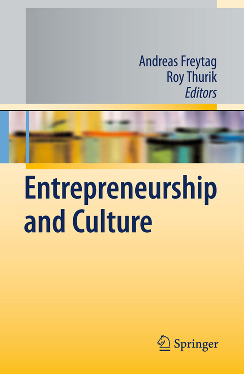 Entrepreneurship and Culture - 