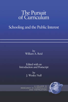 The Pursuit of Curriculum - William A. Reid