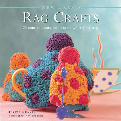 New Crafts: Rag Crafts -  Reakes Lizzie