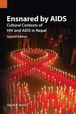 Ensnared by AIDS - David K Beine