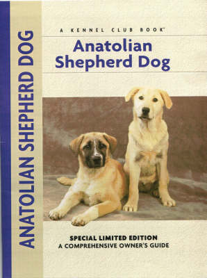 Anatolian Shepherd - Richard G. Beauchamp