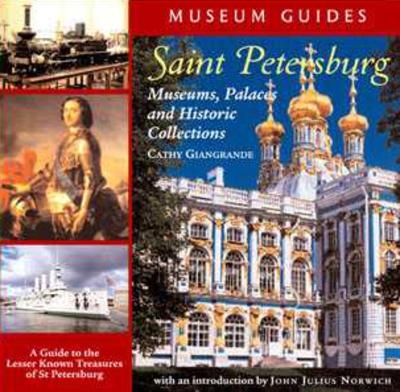 Saint Petersburg - Cathy Giangrande, John Julius Norwich