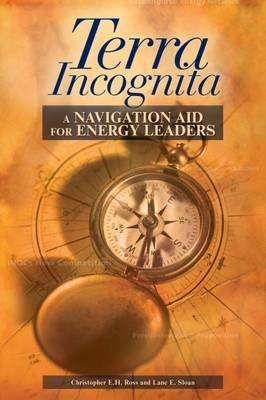 Terra Incognita - Christopher E.H. Ross, Lane E. Sloan