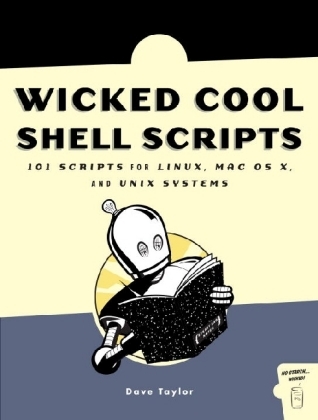 Wicked Cool Shell Scripts - Dave Taylor
