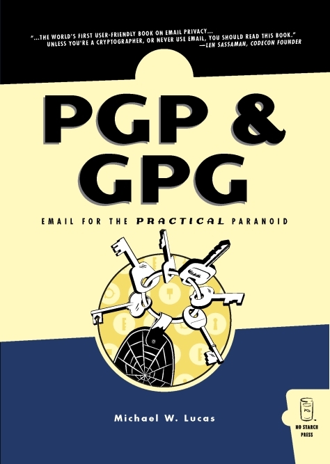 Pgp & Gpg - Michael W. Lucas