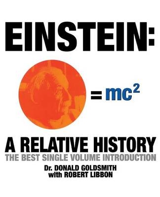 Einstein - Dr Donald Goldsmith, Robert Libbon