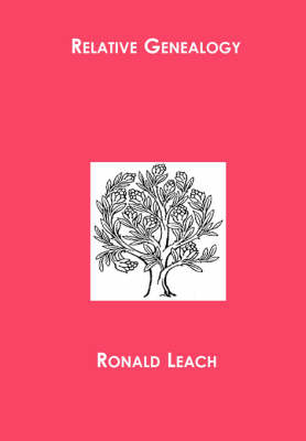 Relative Genealogy - Ronald J Leach