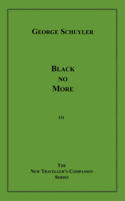 Black No More - George Schuyler