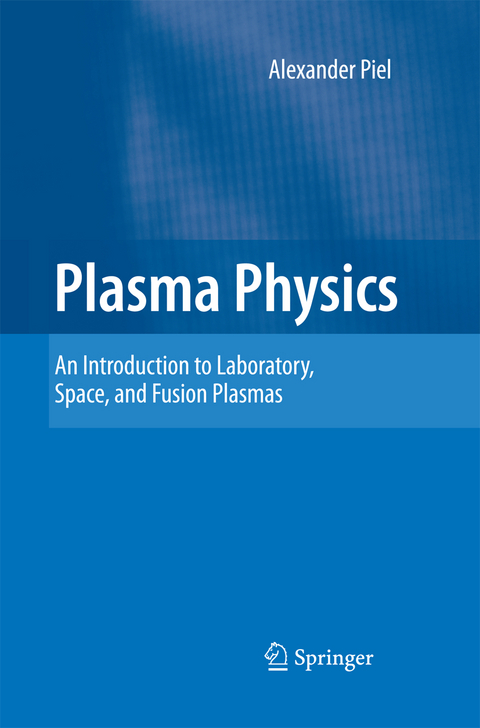 Plasma Physics - Alexander Piel
