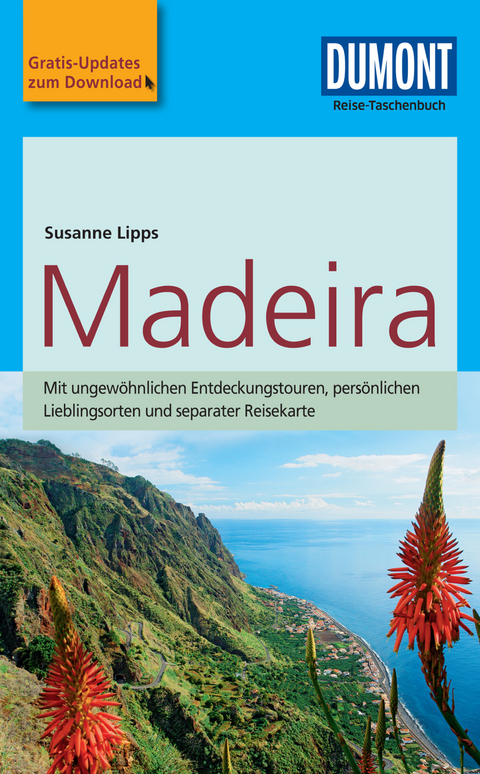 DuMont Reise-Taschenbuch Reiseführer Madeira - Susanne Lipps-Breda