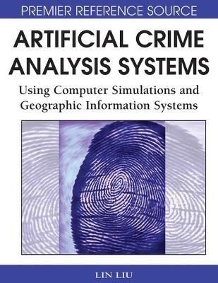 Artificial Crime Analysis Systems - 