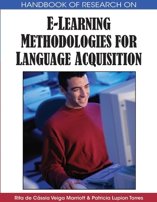 Handbook of Research on E-learning Methodologies for Language Acquisition - 