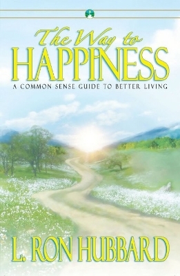 The Way to Happiness - L. Ron Hubbard