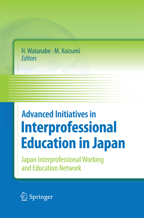 Advanced Initiatives in Interprofessional Education in Japan - 
