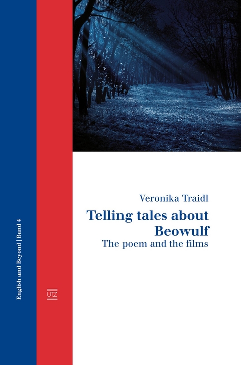 Telling tales about Beowulf -  Veronika Traidl