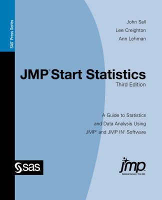 JMP(R) Start Statistics - John Sall, Lee Creighton, Ph.D. Ann Lehman