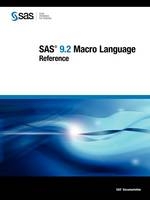 SAS 9.2 Macro Language - 