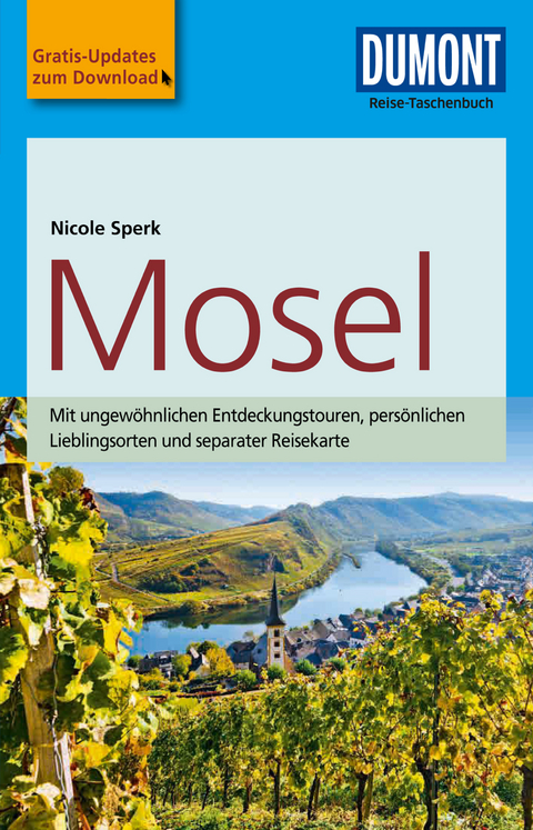 DuMont Reise-Taschenbuch Reiseführer Mosel - Nicole Sperk (geb. Heß)