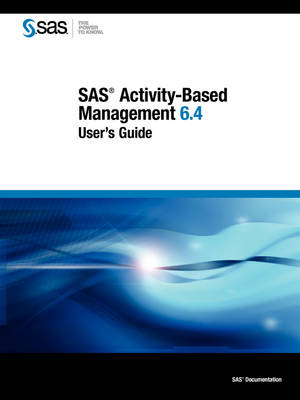 SAS Activity-Based Management 6.4 - 