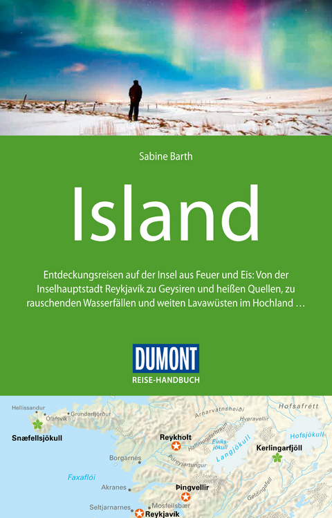 DuMont Reise-Handbuch Reiseführer Island - Sabine Barth