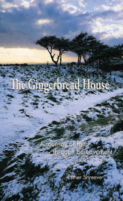 The Gingerbread House - Esther Shreeve