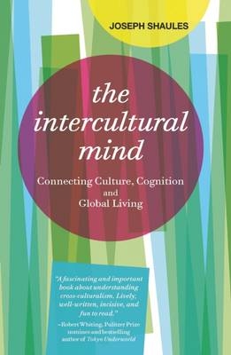 The Intercultural Mind - Joseph Shaules