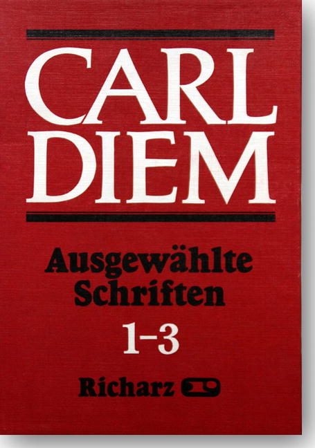 Ausgewählte Schriften - Carl Diem