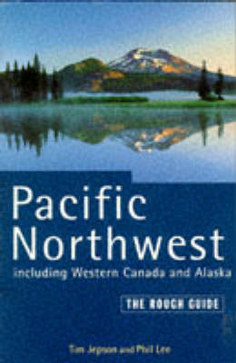 Pacific Northwest - Tim Jepson, Phil Lee