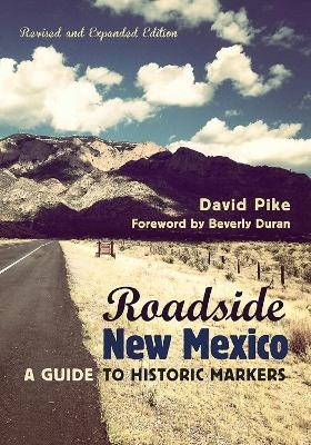 Roadside New Mexico - David Pike