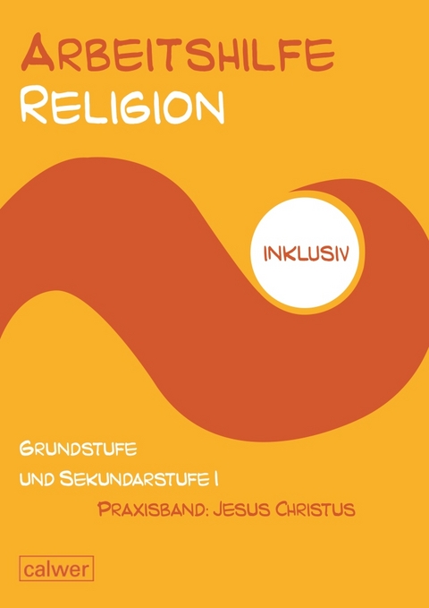 Arbeisthilfe Religion inklusiv - Anita Müller-Friese