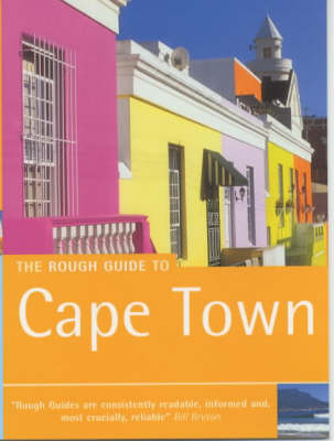 The Rough Guide to Cape Town - Tony Pinchuck, Barbara McCrea