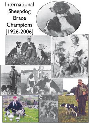International Sheepdog Brace Champions 1926-2006 - 