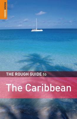 The Rough Guide to the Caribbean -  Rough Guides