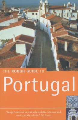 The Rough Guide to Portugal - Mark Ellingham, Graham Kenyon, John Fisher