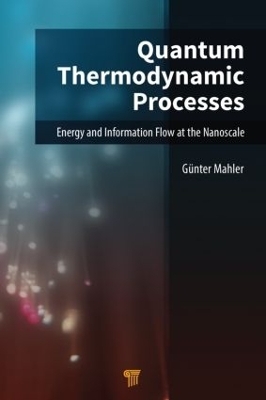 Quantum Thermodynamic Processes - Guenter Mahler