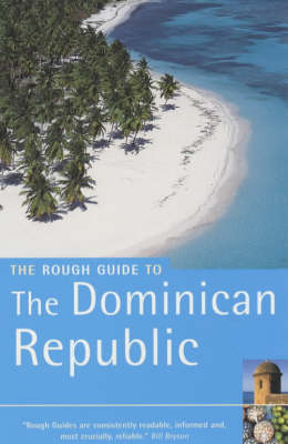 The Rough Guide to the Dominican Republic - Sean Harvey