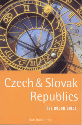 The Rough Guide to the Czech and Slovak Republics - Rob Humphreys, Tim Nollen