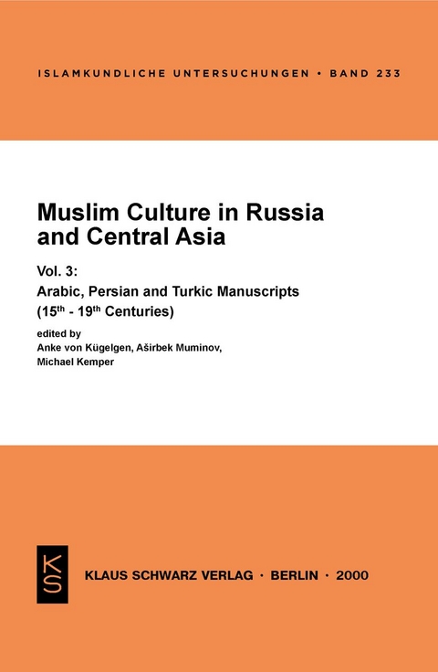 Muslim Culture in Russia and Central Asia - 