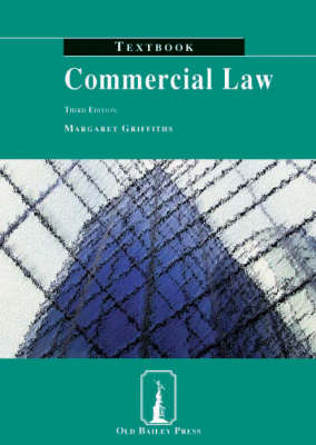 Commercial Law Textbook - Margaret Griffiths