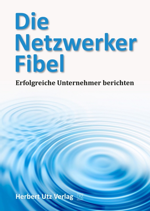 Die Netzwerker-Fibel -  Stefan Kaus